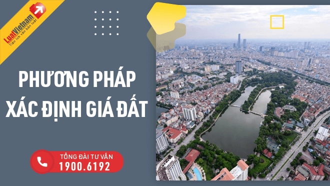 Phương pháp xác minh giá đất từ