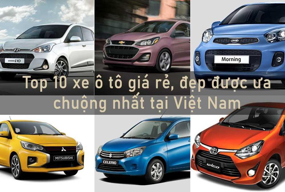 Top  ô tô giá rẻ đẹp rất được quan tâm nhất